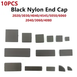 10PCS Black Nylon Aluminum Profile End Cap Cover Plate for 2020/2040/3030/3060/4040/4080/4545/5050/6060 Aluminum Extrusion
