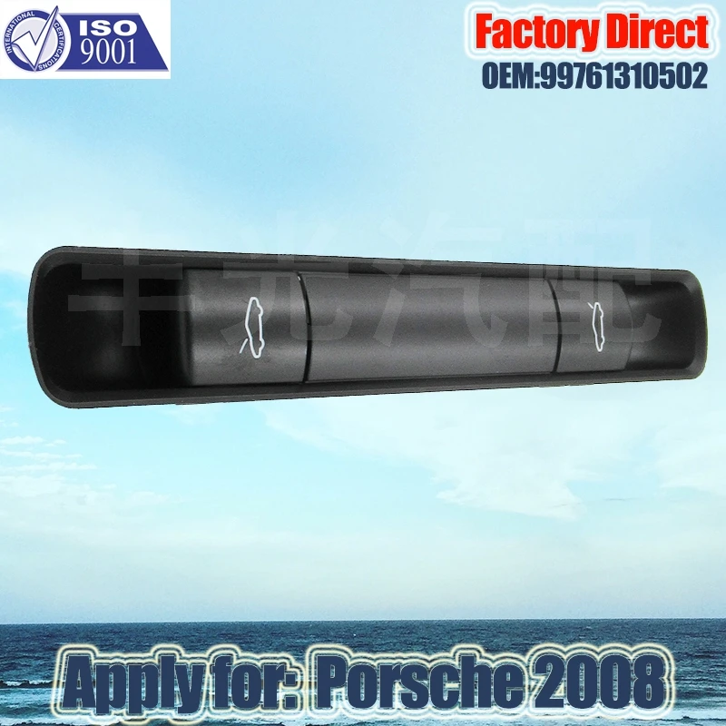Factory Direct Auto rear release button switch Apply for Porsche Cayman 2005-2012 Window Lifter Switch 99761310502