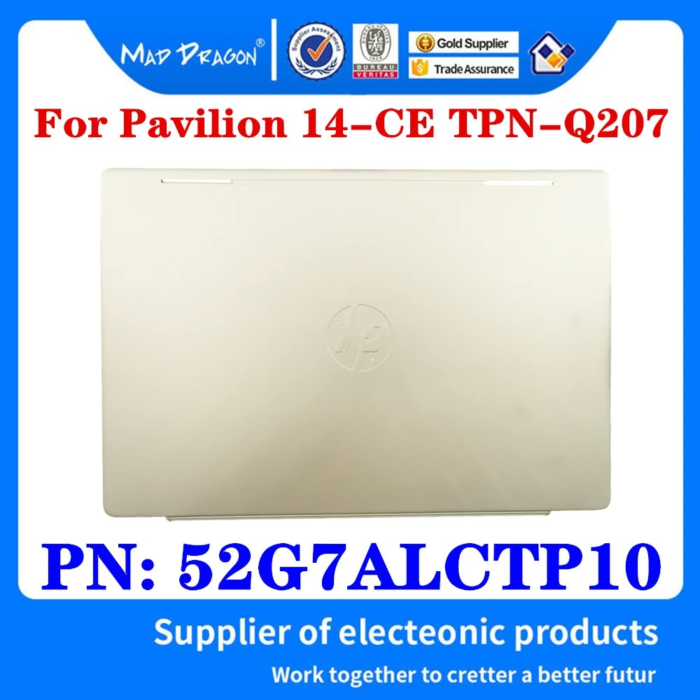 New Original Rear Display Back Cover Lcd Cover Assembly Golden For HP 14-CE 14-CE1007TX Laptops TPN-Q207 52GA7ALCTP10