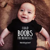 I Had Boobs for Breakfast What Did You Have Baby Bodysuits Body Girl Romper Clothes Newborn Baby Boy Clothes Jumpsuits Ropa 3