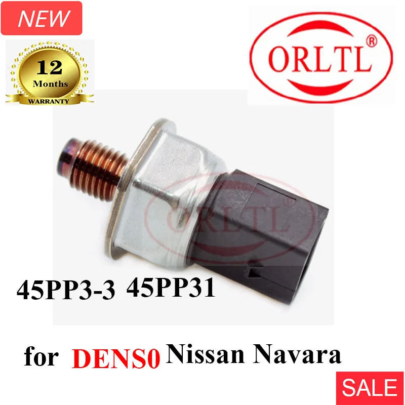 ORLTL 45PP3-3 Fuel Rail Pressure Sensor 45PP31 for  Nissan Navara D40 Pathfinder R51 2.5 DCI Ford Transi