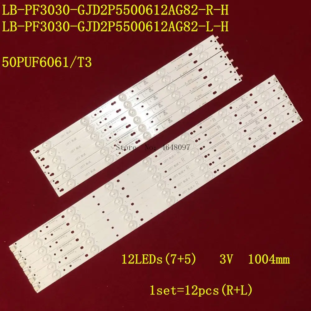 

12pcs LED Backlight strip 12 lamp For Phi lips 50"TV 50PUF6061/T3 LB-PF3030-GJD2P5500612AG82 50AH42-R 50AH42L 50puk6400