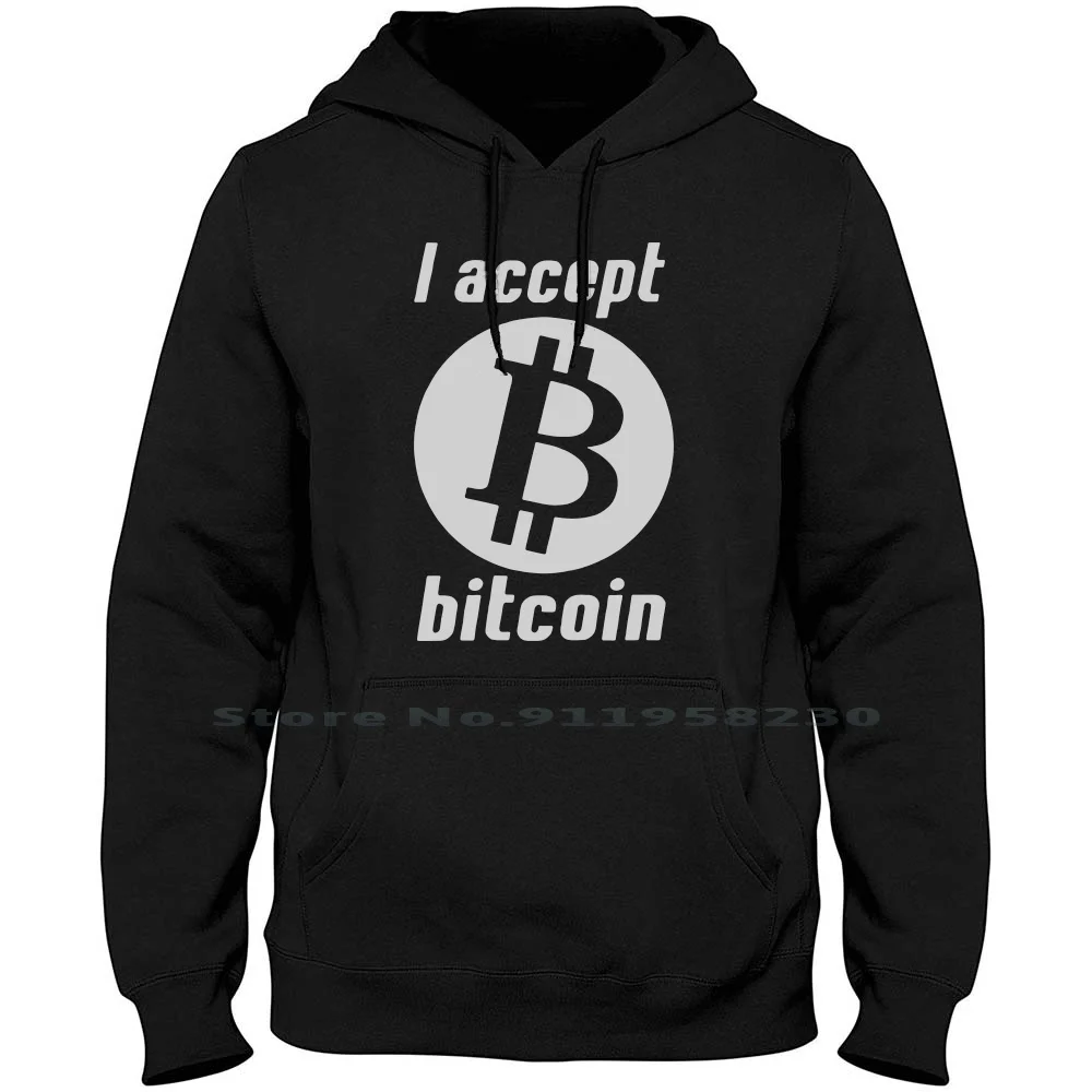 I Accept Bitcoin Online Game Money Crypto Currency Funny Hoodie Sweater Currency Bitcoin Online Money Crypt Line Geek Game