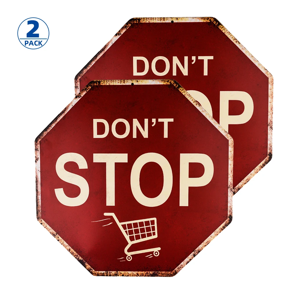 DL-2-Pack Funny decor Dont Stop Shopping sign 12 