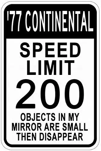 1977 77 Lincoln Continental Tin Speed Limit Sign 12x16 Tin Sign Street Sign Garage Road Outdoor Decor