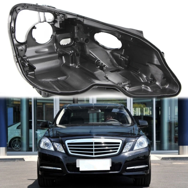 For Mercedes-Benz W212 E300 E200 E260 E250 Headlight Housing Light Box Lamp Housing Plastic Headlight Shell Base Headlight Shell