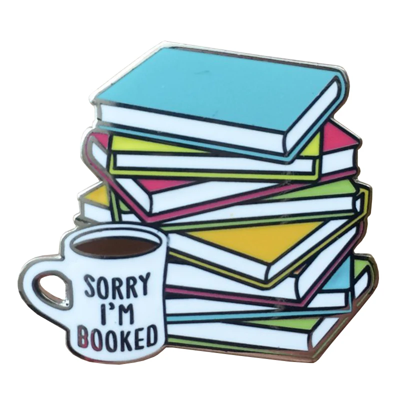 Funny introvert bookworm brooch Book lovers are often 'booked' A coffee flair pin for when you already have plans.