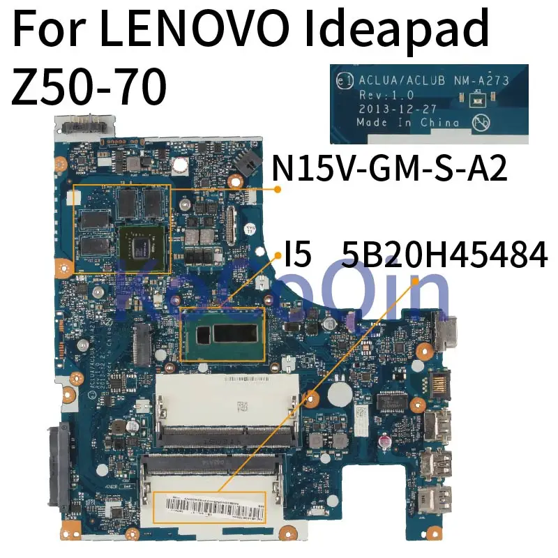 KoCoQin Laptop motherboard For LENOVO Ideapad Z50-70 Core I5 Mainboard 5B20H45484 ACLUA ACLUB NM-A273  N15V-GM-S-A2