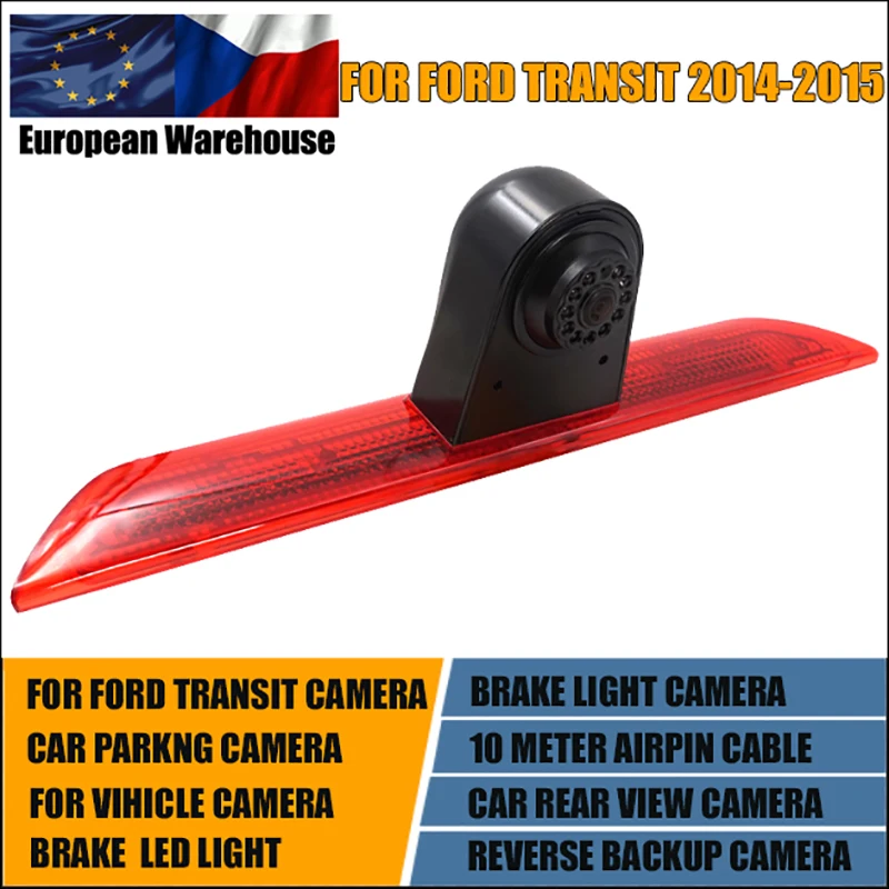 

Car Brake LED Light Rear View Reverse Backup Camera For FORD Transit 2014 2015 Car Brake LED Light Parking Camera Night Vision