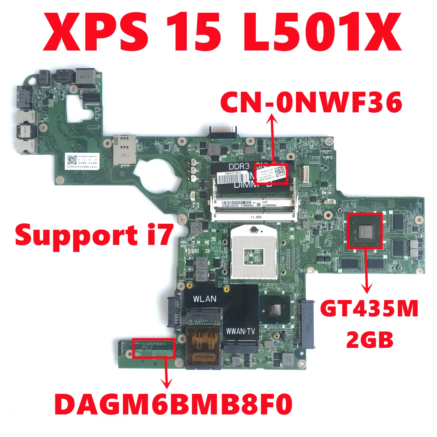 Фонарь 0NWF36 NWF36 для материнской платы ноутбука Dell XPS 15 L501X DAGM6BMB8F0 с конфетами 2 ГБ DDR3 (поддержка i7) 100% протестирован