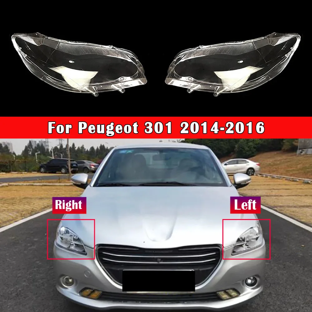 

Car Headlamp Lens For Peugeot 301 2014 2015 2016 Car Headlight Lens Auto Shell Cover Transparent Lampshade Auto Head Lamp Light