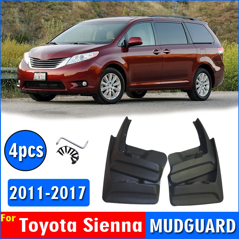 2011-2017 FOR Toyota Sienna Mudguard Fender Mud Flap Guards Splash Mudflaps Car Accessories Auto Styline Front Rear 4pcs