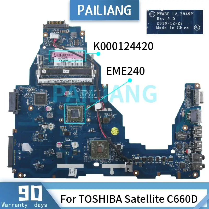 

For TOSHIBA Satellite C660D Laptop Motherboard EME240 LA-6849P K000124420 DDR3 Notebook Mainboard Tested