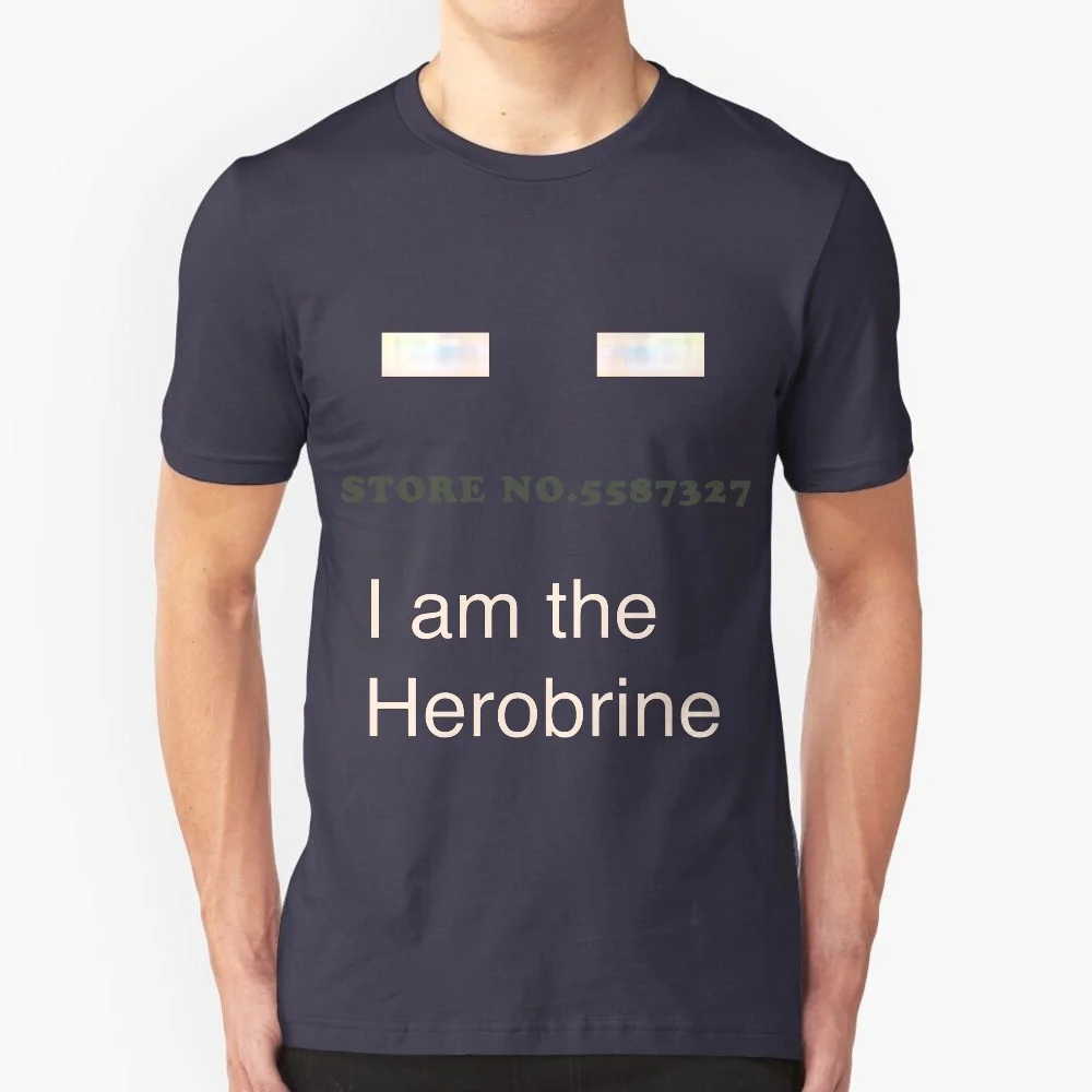 I Am The Herobrine Graphic Custom Funny Hot Sale Tshirt Herobrine Mob Gaming Geek Am Herborine Nerd Videogames Games Notch