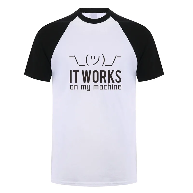 Summer Men T Shirts Funny Geek It works on my machine T-Shirt Tshirt Men Cotton Short Sleeve Computer Programmer Top Tees OZ-148