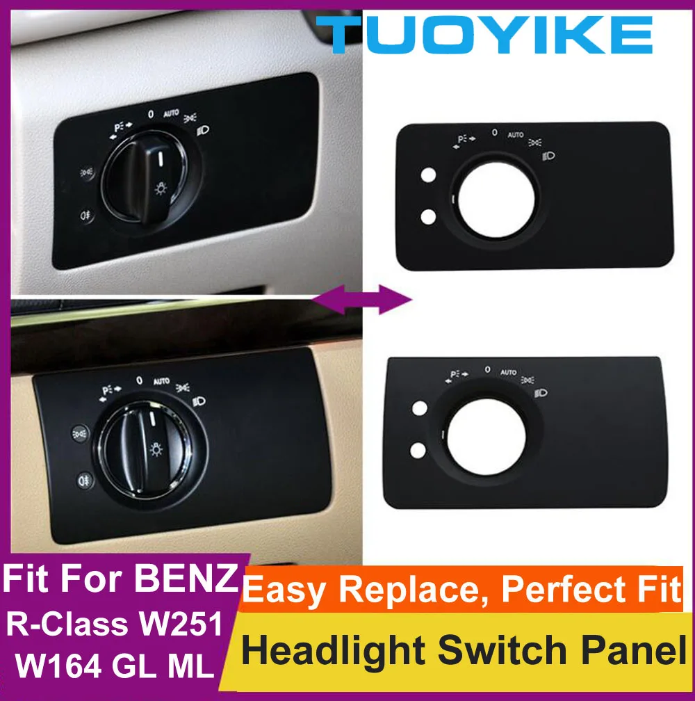 Car Interior Inner Headlight Switch Button Panel Cover Trim Replacement For BENZ R-CLASS W251 R300 R350 R400 R500 W164 ML GL