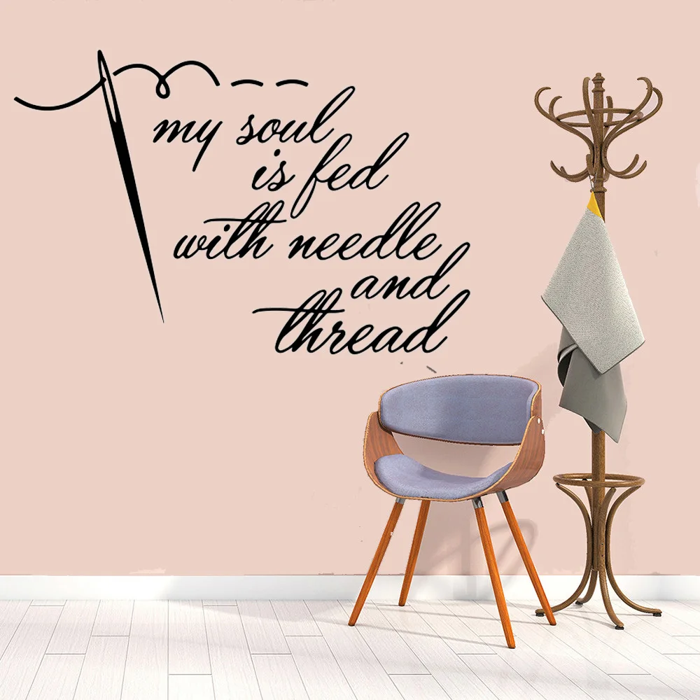 Sewing WaLL Sticker My Soul Is Fed With Needle And Thread Sewing Tailor Quilting Craft Quote Wall Decal Vinyl Living Room Decor