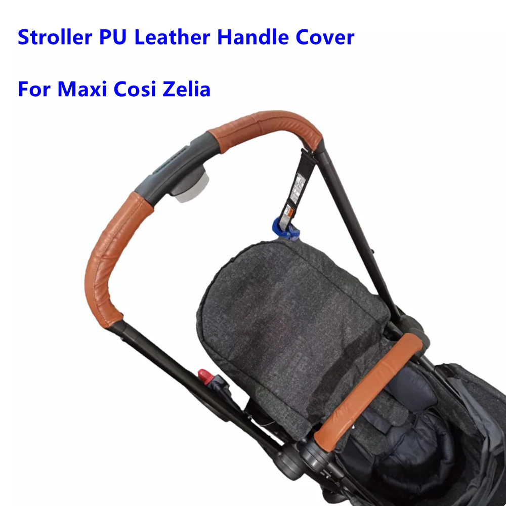 New Baby Leather Bumper Covers Fit Maxi Cosi Zelia Stroller Handle Sleeve Case Armrest Protective Cover Stroller Accessories