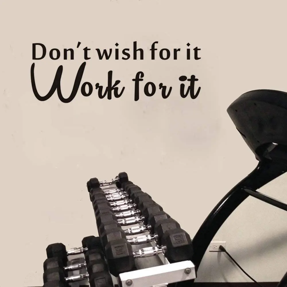 Don'T Wish For It Work For It Wall Sticker Gym Motivational Quote Wall Decals Home Decor Children Room Decoration Wall Art Mural