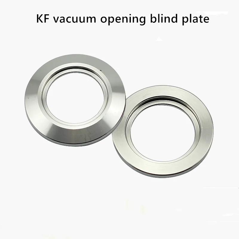 304 Stainless Steel KF Vacuum Flange Blind Opening Blind Plate Blankoff Flange Internal Welding Flange Blind