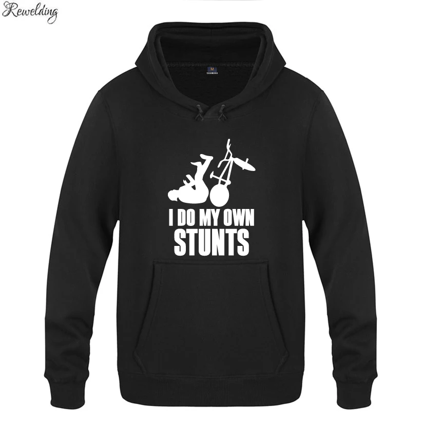 

I Do My Own Stunts - Man Falling Off Bike Novelty Hoodie Sweatshirts Men Fashion Mens Hooded Fleece Pullover Hoodies