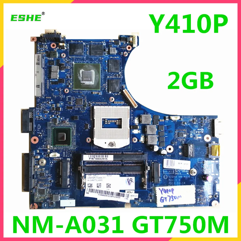 

VIQY0 NM-A031 Motherboard For Lenovo Y410P Laptop Motherboard GT750 GT755 2GB GPU DDR3 tested good free shipping