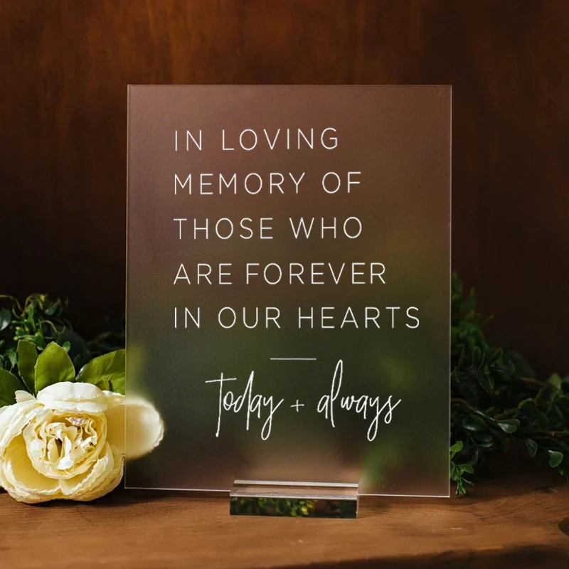 Wedding Welcome Mirror Decal In Loving Memory Of Those Who Are Forever in Our Hearts Quote Wedding Sign Acrylic Vinyl Sticker