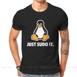 Just Sudo it TShirt For Men Linux Operating System Tux Penguin Clothing Style T Shirt Homme Printed Loose