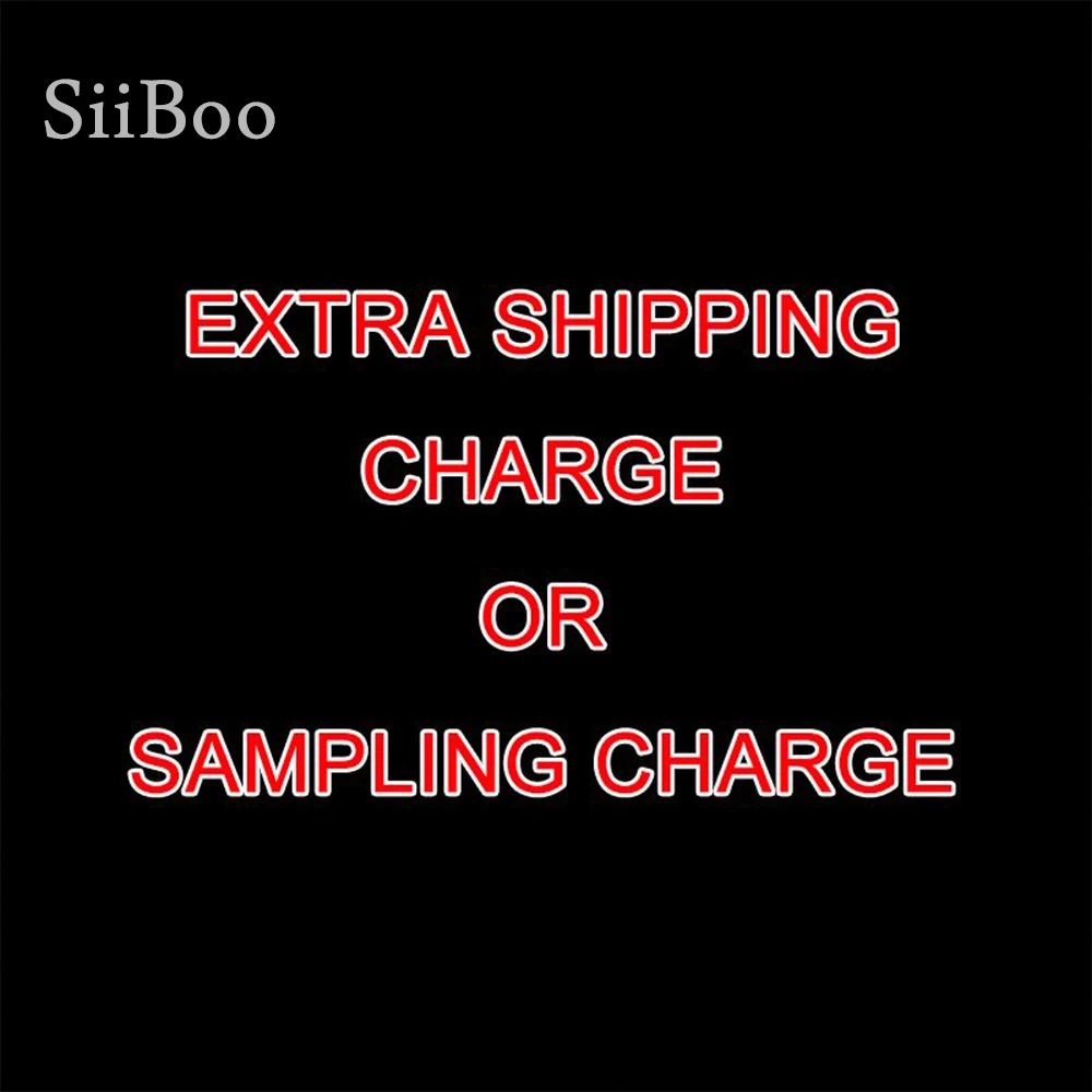 

Extra shipping charge SP805