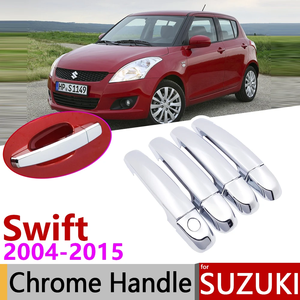 for Suzuki Swift Maruti DZire 2004~2015 Chrome Door Handle Cover Car Accessories Stickers Trim Set 2005 2007 2009 2011 2013 2014