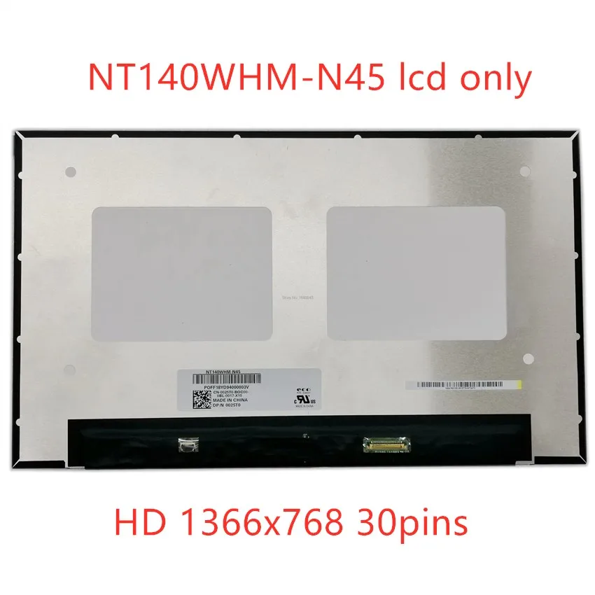 

14.0'' HD LED Panel Matrix Matte 1366x768 30pins B140XTN07.4 NT140WHM-N45 NT140WHM-N4T for Dell Latitude 5400 5401 P98G001