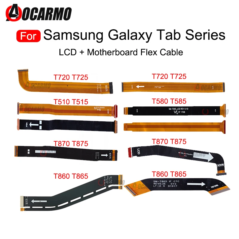 LCD Screen Connect Main Motherboard Flex Cable For Samsung Galaxy Tab S6 T865 T860 S7 T870 T875 T725 T720 T515 T585 T561 T583