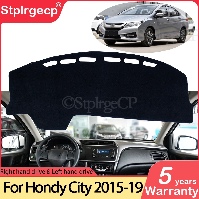 For Honda City 2015~2019 Anti-Slip Mat Dashboard Cover Pad Sunshade Dashmat Protect Carpet Car Accessories GM6 2016 2017 2018