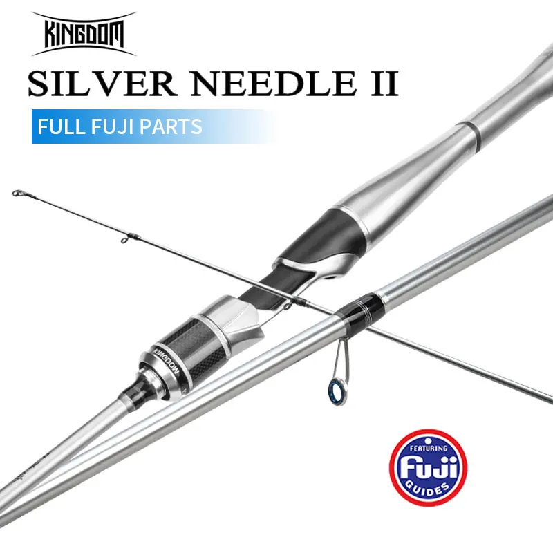 KINGDOM SILVER NEEDLE II Spinning Casting Fishing Rod 1.68m 1.8m 1.98m 2.13m 2.28m Ultralight Lure Rod Saltwater Freshwater Rods