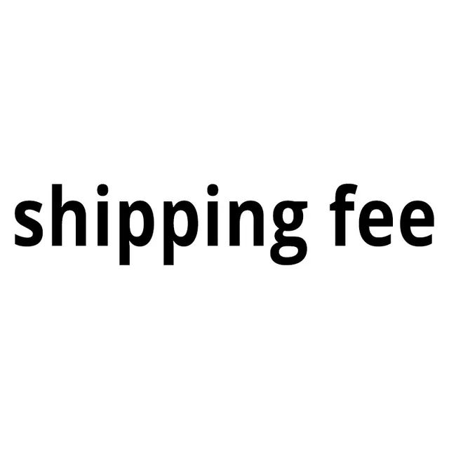 

New Special Shipping Fee Order For Customized By Customers