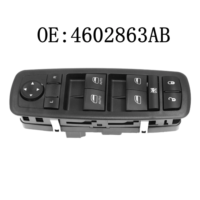 NEW Car Power Window Switch 4602863AB Fit for Dodge Ram 1500 2500 3500 GRAND JOURNEY NITRO Chrysler TOWN COUNTRY Jeep LIBERTY