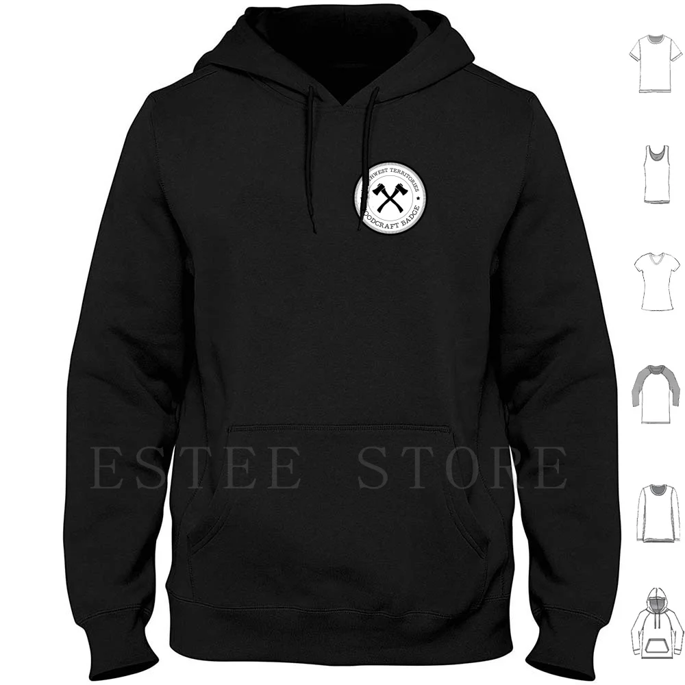 Northwest Territories Badge Hoodies Long Sleeve Northwest Pnw Pacific Northwest Vector Simple Axe Lumberjack Manly