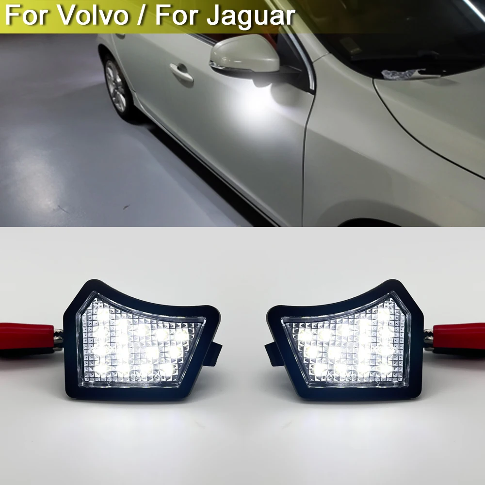 

12V LED Side Mirror Puddle Lamp For Volvo C30 S40 V40 XC70 XC90 For Jaguar XJ X350 X351 XF X250 X260 White Under Mirror Light