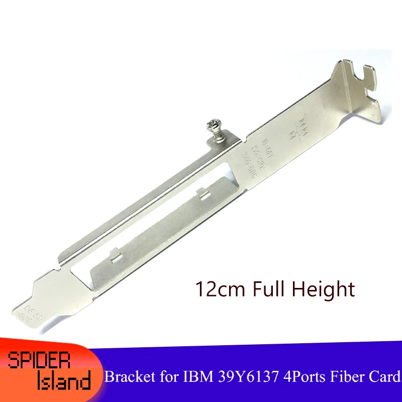 

50pcs Full Height Fiber Card Bracket for IBM 39Y6137 Four-port 4 Port Short Bezel Baffle Network card Bracket 12cm 2U Bracket