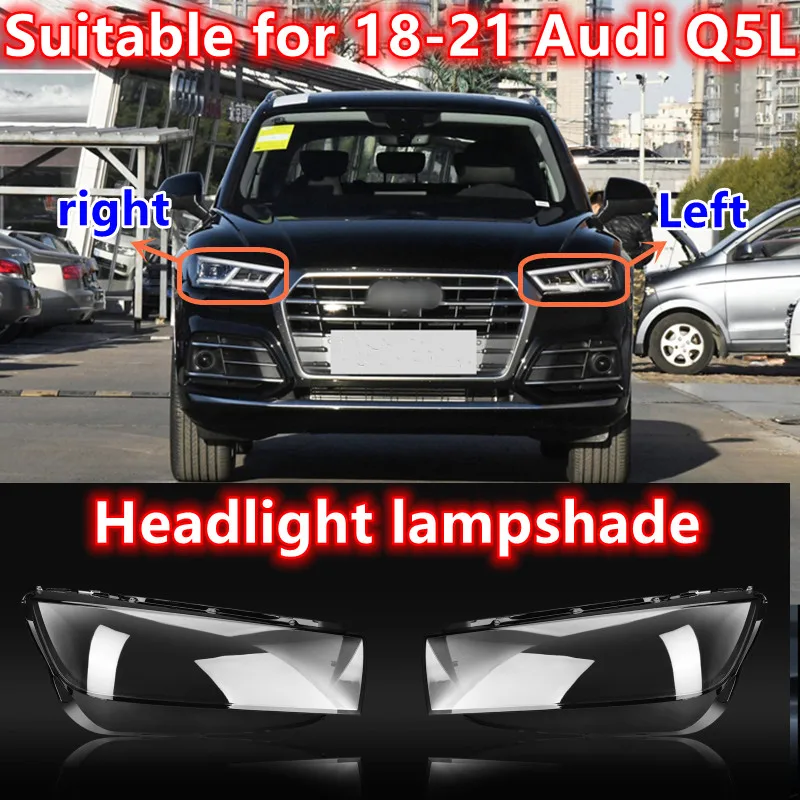 

Suitable for 18-21 Audi Q5L headlight lampshade q5L front headlight cover lamp shell headlight surface headlight rear shell