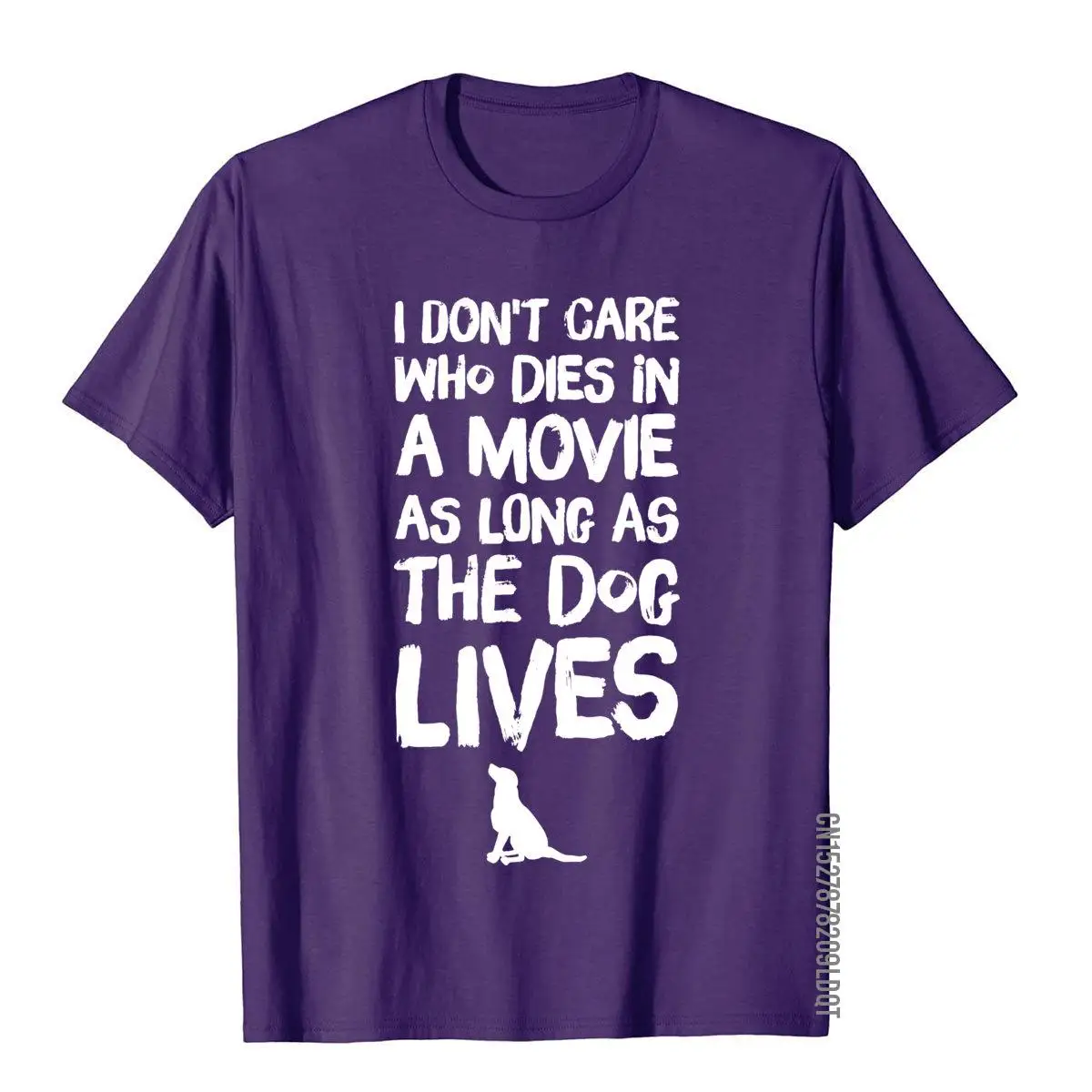 I Don't Care Who Dies In Movie As Long As Dog Sweatshirt Tees New Arrival Group Cotton Men T Shirts Europe