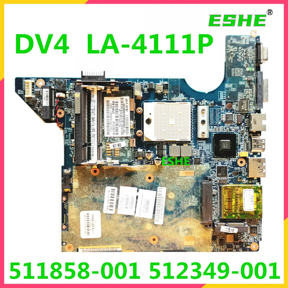 

JBL20 LA-4111P For HP Pavilion DV4 Laptop Motherboard 580533-001 577796-001 488238-001 511858-001 512349-001 Motherboard