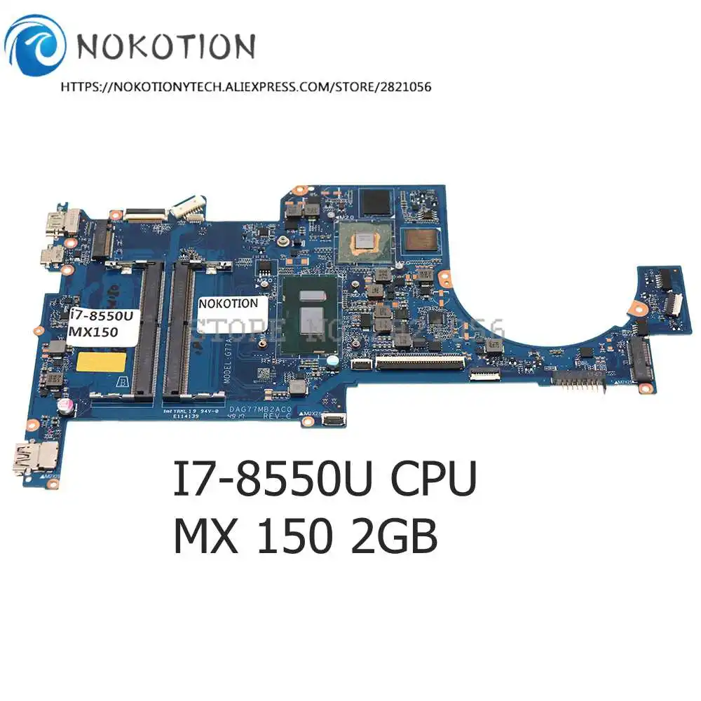 NOKOTION L01687-001 L01687-601 DAG77MB2AC0 G77A For HP Pavilion 15-CK Laptop Motherboard MX150 2GB I7-8550U CPU fully Tested