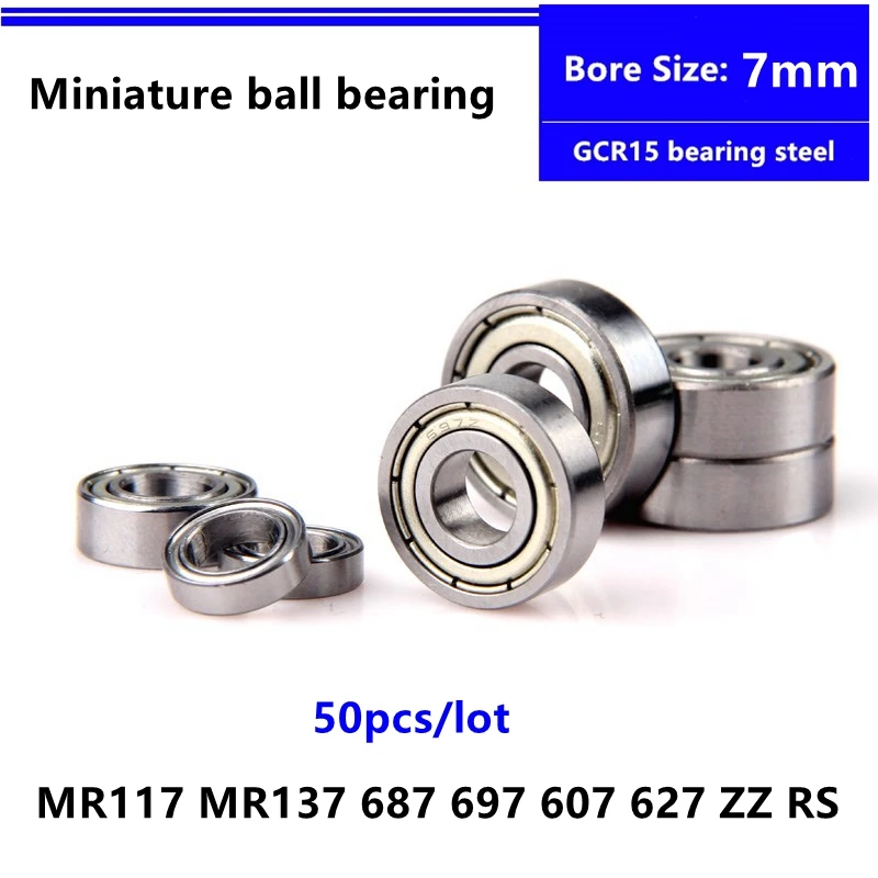 50pcs miniature bearing MR117 MR137 687 697 607 627 ZZ -2RS deep groove ball bearings Bore Size 7mm Inner Diameter