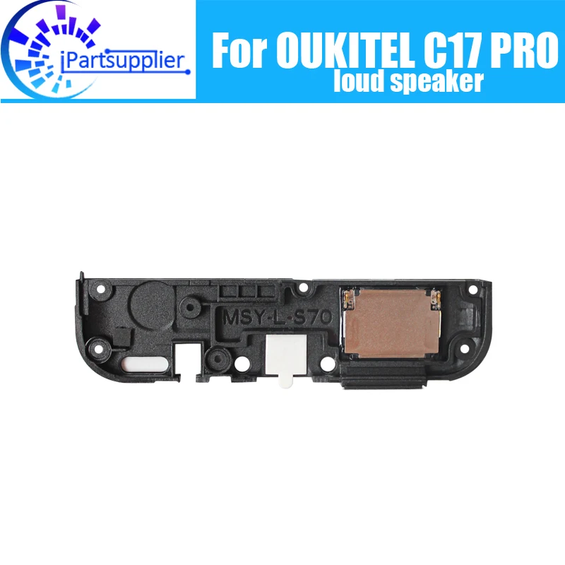 Oukitel c17 pro alto-falante 100% original nova campainha campainha alta peça de substituição acessório para oukitel c17 pro