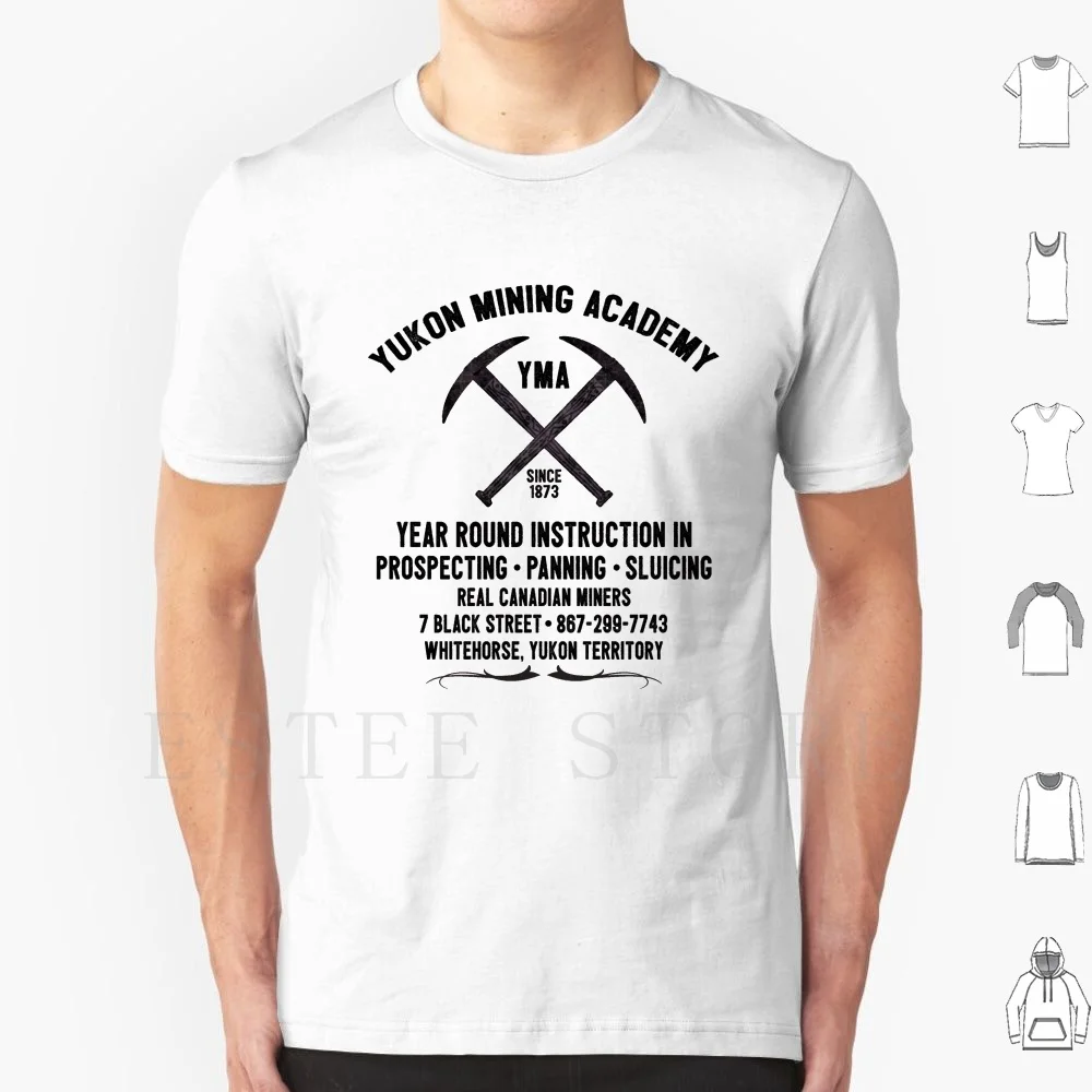 

Yukon Mining Academy Gold Mine Miner Whitehorse Canada Northwest Yukon Territory T Shirt Men Cotton 6xl Yukon Mining Academy