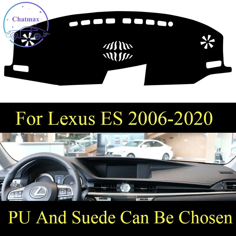 Customize For Lexus ES 06-20 ES200 ES240 ES250 ES300 ES350 Dashboard Console Cover PU Leather Suede Protector Sunshield Pad