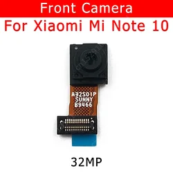 Front Camera For Xiaomi Mi Note 10 Note10 Frontal Small Camera Module Mobile Phone Accessories Replacement Spare Parts