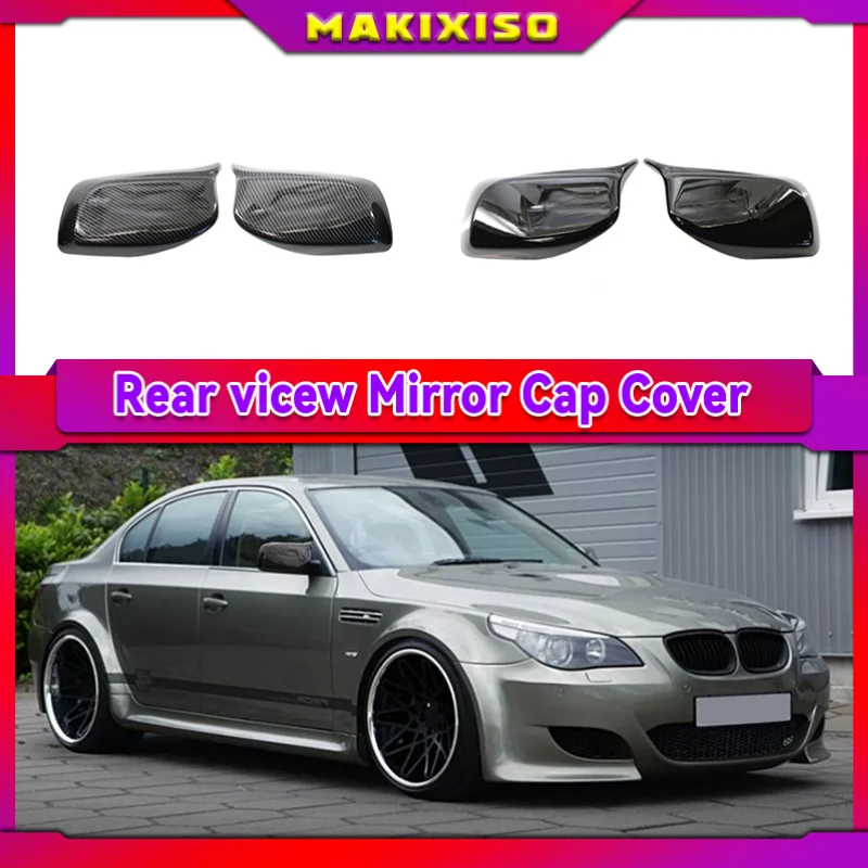 Carbon Fiber Car Rear View Door Wing Mirror Side Mirror Cover Caps Shell Case for BMW E60 E61 E63 E64 5 Series Model 2004-2008