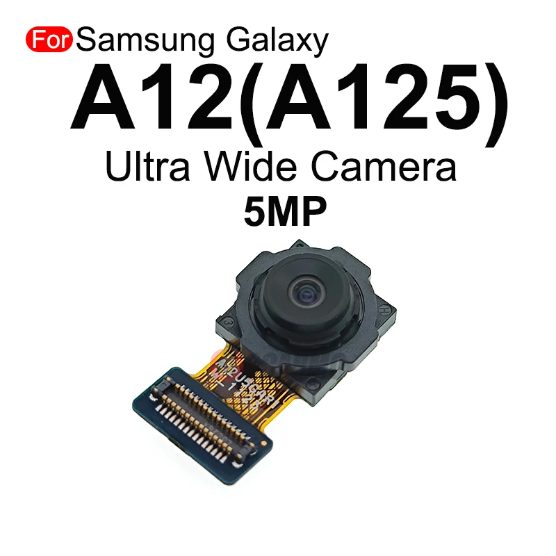 For Samsung Galaxy A12 A125 A125F Front Face Selfie + Back Ultra Wide Angle Rear Depth Macro Main Camera Module Flex Cable